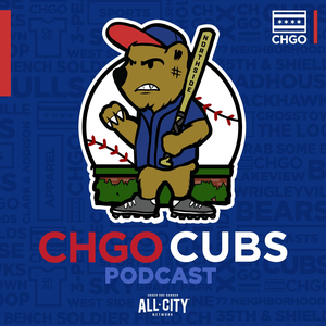 CHGO Chicago Cubs Podcast Zusammenfassung