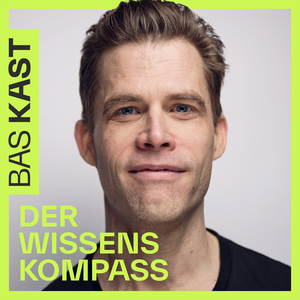 Der Wissenskompass - Gesünder leben mit Bas Kast Zusammenfassung