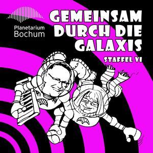 Gemeinsam durch die Galaxis Zusammenfassung