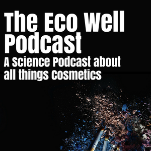 The Eco Well podcast Zusammenfassung