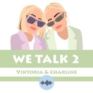 WE TALK 2 Zusammenfassung